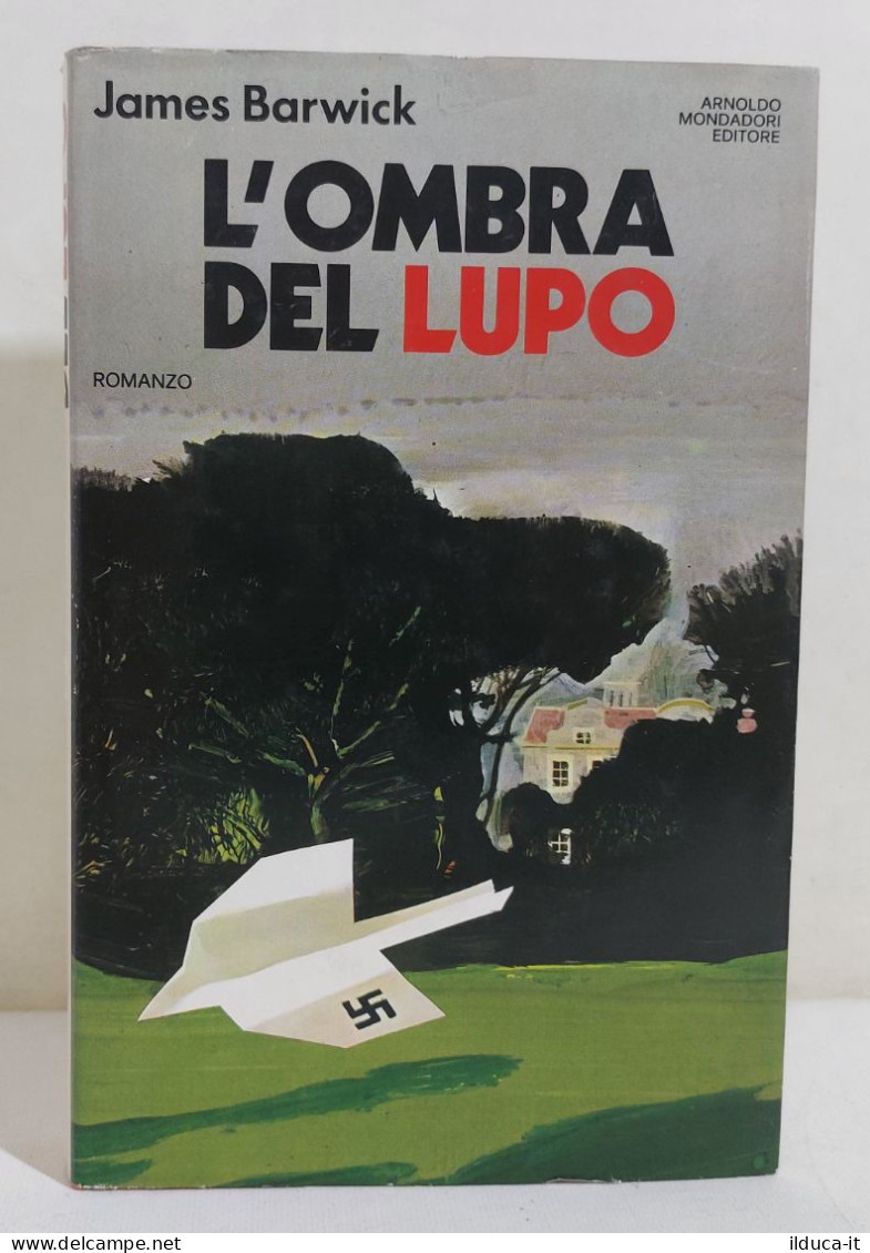 I116323 V James Barwick - L'ombra Del Lupo - Mondadori 1980 (I Edizione) - Klassik