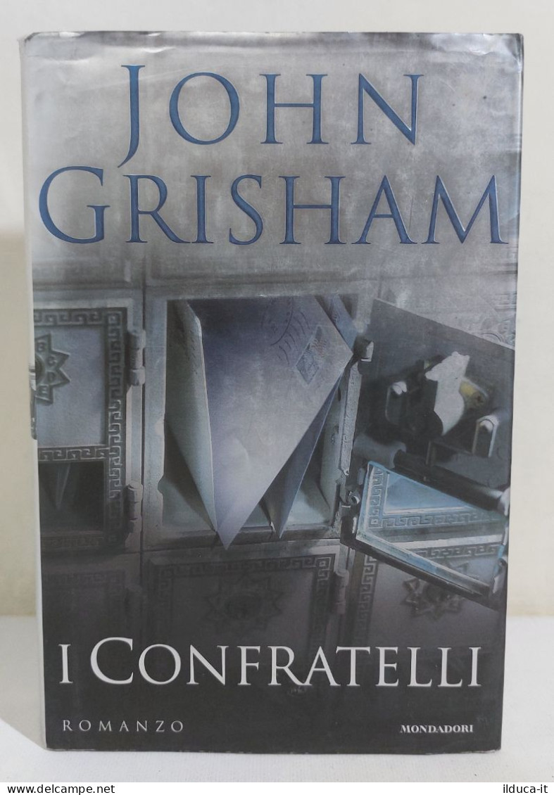 I116324 V John Grisham - I Confratelli - Mondadori 2000 (I Edizione) - Classic