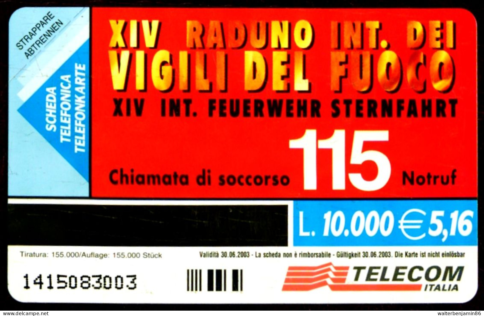 G AA 99 C&C 3497 SCHEDA TELEFONICA NUOVA MAGNETIZZATA RADUNO VIGILI DEL FUOCO BRUNICO 2001 - Fouten & Varianten