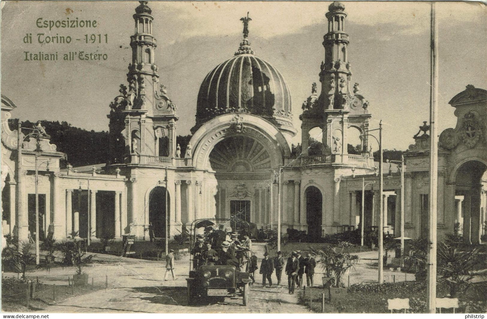 TORINO - Esposizione 1911 - Italiani All'Estero - VIAGGIATA 1911 - Rif. 1918 PI - Mostre, Esposizioni