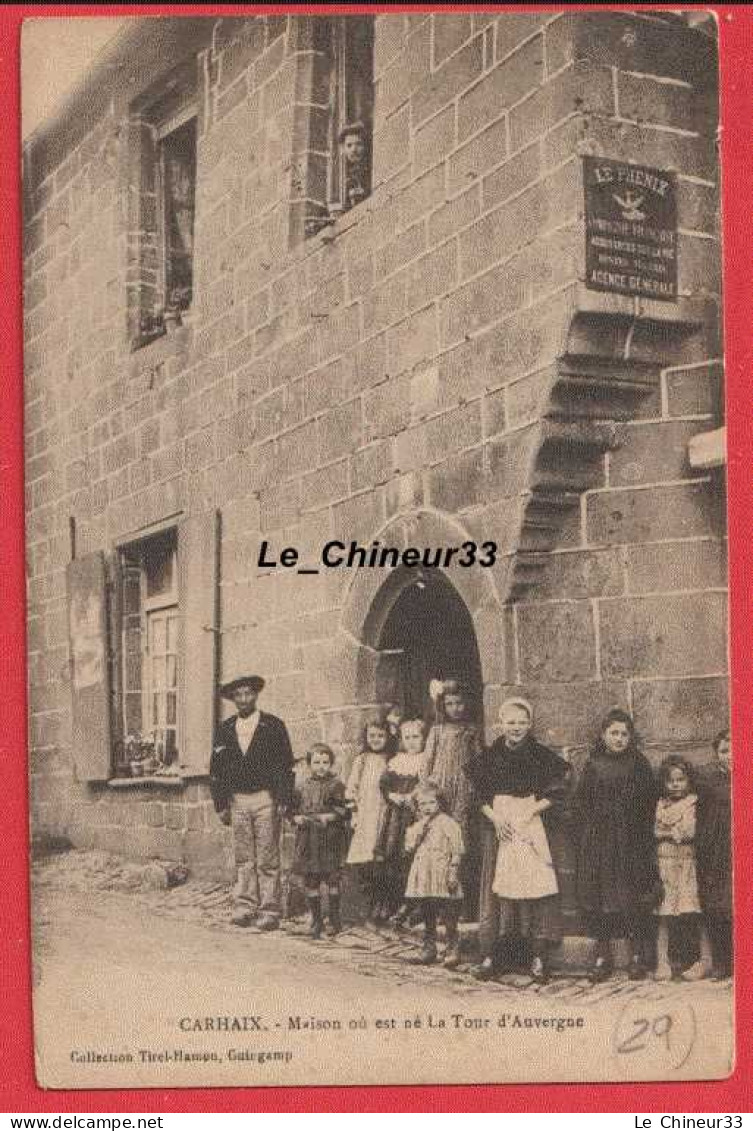 29 - CARHAIX---Maison Ou Est Né La Tour D'Auvergne-----animé - Carhaix-Plouguer