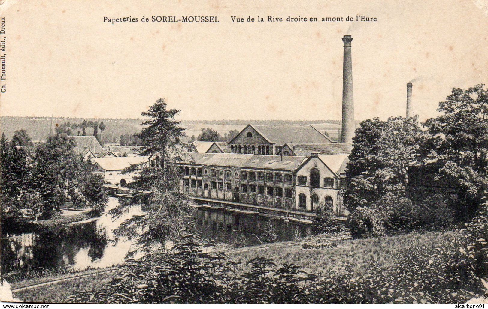 SOREL MOUSSEL - Papeteries - Vue De La Rive Droite En Amont De L'Eure - Sorel-Moussel