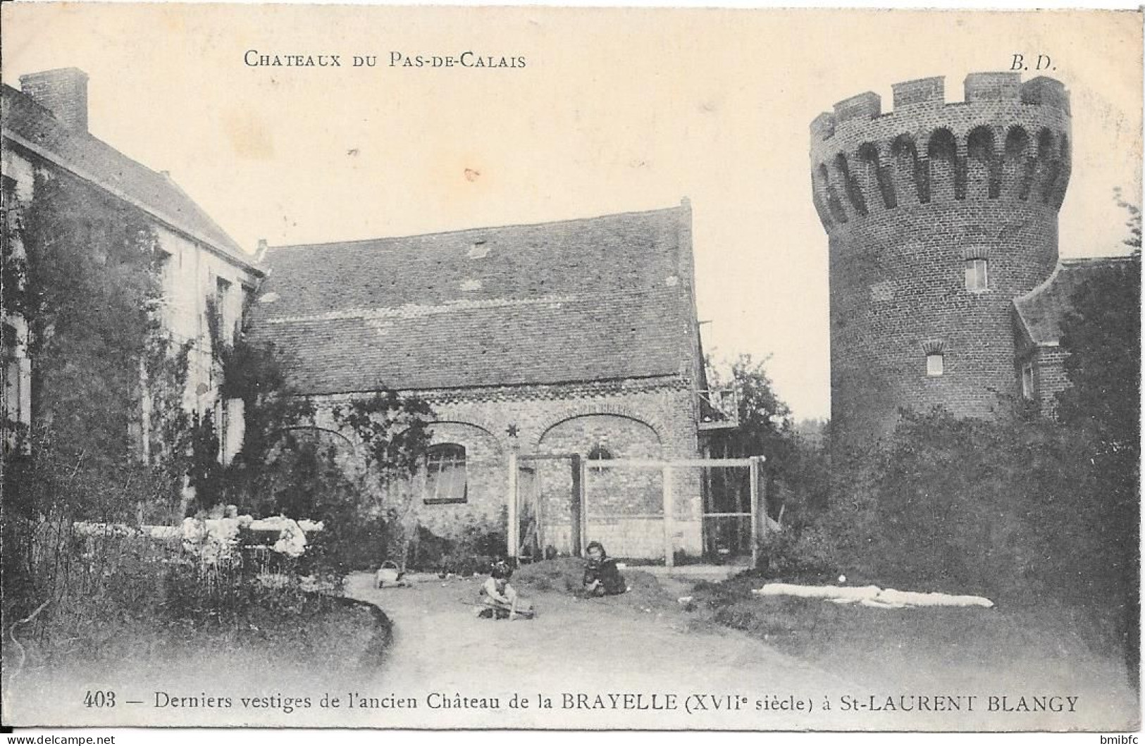 Derniers Vestiges De L'ancien Château De La BRAYELLE à St LAURENT BLANGY - Saint Laurent Blangy