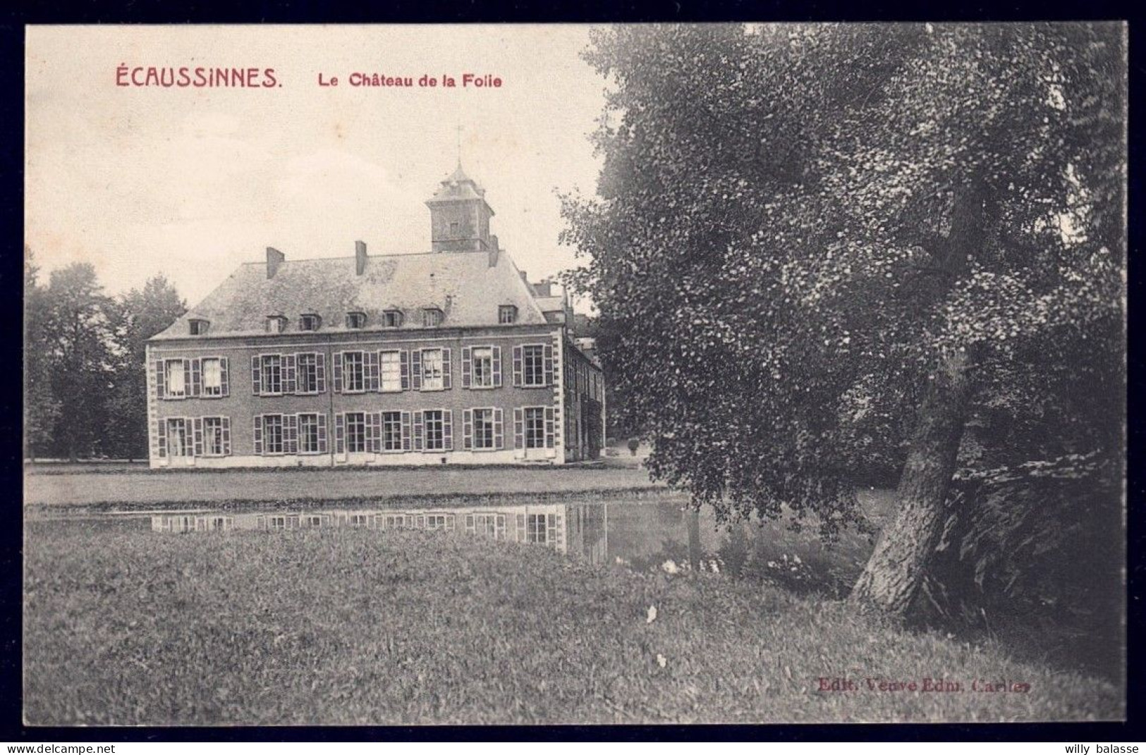 +++ CPA - ECAUSSINNES - Château De La Folie  // - Ecaussinnes