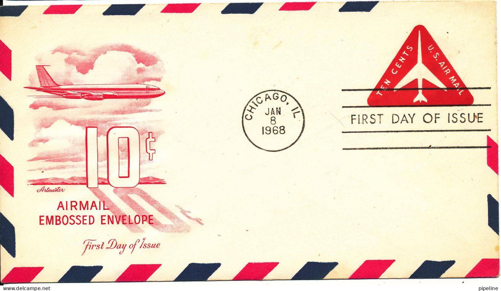 USA FDC Chicago 8-1-1968 10c. Airmail Embossed Envelope Artmaster Cachet - 1961-1970