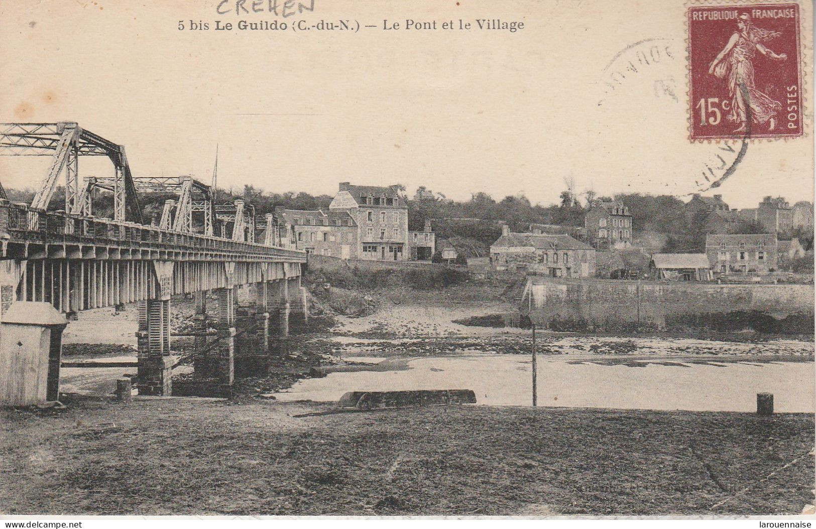 22 - CREHEN - Le Guildo - Le Pont Et Le Village - Créhen