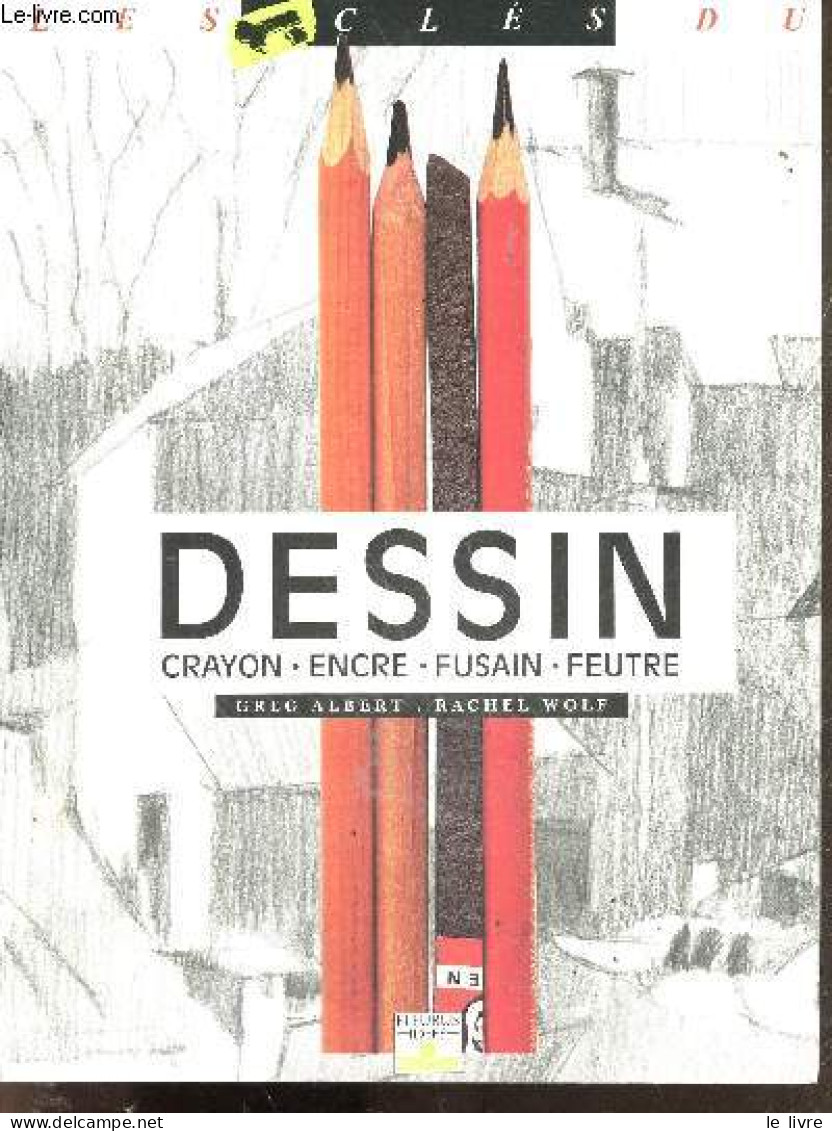 Dessin - Crayon, Encre, Fusain, Feutre - Collection Les Cles N°3 - Greg Albert, Rachel Wolf - 1995 - Innendekoration