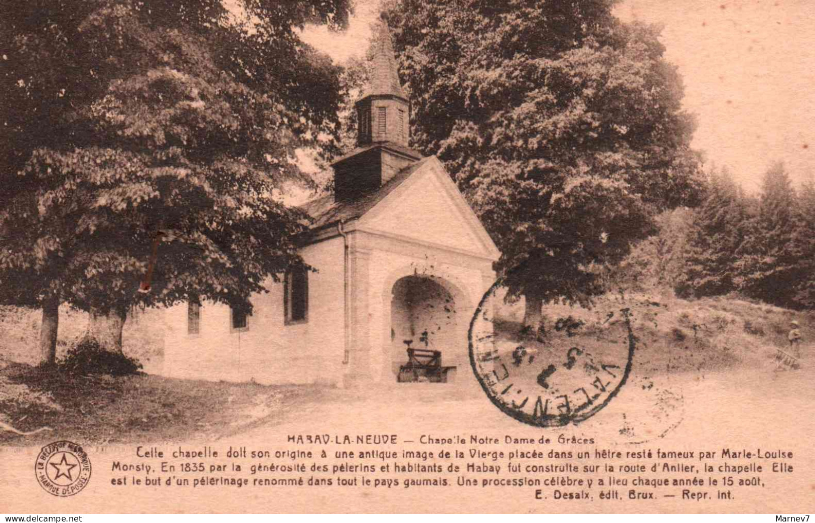 Belgique - Wallonie - CPA - HABAY La MEUSE - Chapelle Notre Dame De Grâces - 1928 - Habay