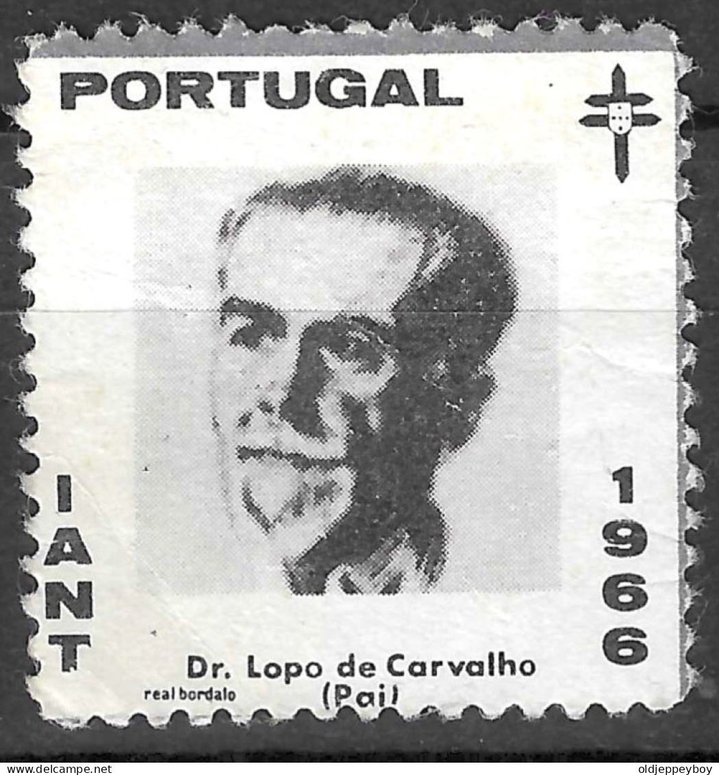 PORTUGAL IANT 1966 DR LOPO DE CARVALHO REAL  BORDALO  VIGNETTE Reklamemarke Cinderella Erinnophilie  - Erinnofilia