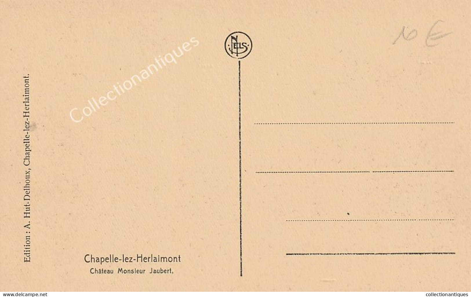 CPA Chapelle Lez Herlaimont - Château Monsieur Jaubert - Non Circulée - Divisée - TTB - Animée - Chapelle-lez-Herlaimont