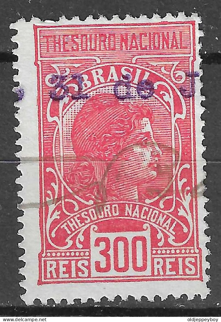 BRAZIL Tesouro Federal 300 Reis    Revenue Fiscal Tax Postage Due Official Brazil Brasil - Segnatasse