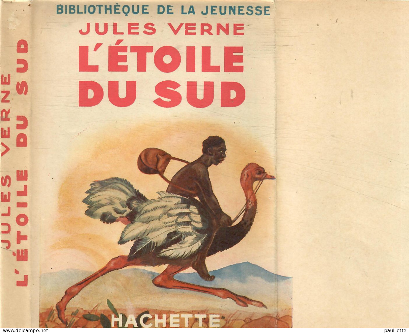 Livre- Jules VERNE - L'ETOILE Du SUD (édit. Hachette; Bibliothèque De La Jeunesse) - Bibliotheque De La Jeunesse