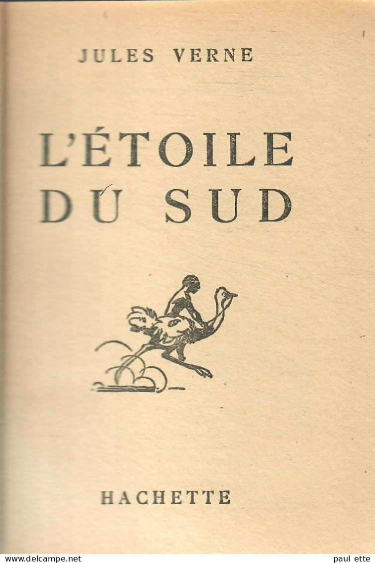 Livre- Jules VERNE - L'ETOILE Du SUD (édit. Hachette; Bibliothèque De La Jeunesse) - Bibliotheque De La Jeunesse