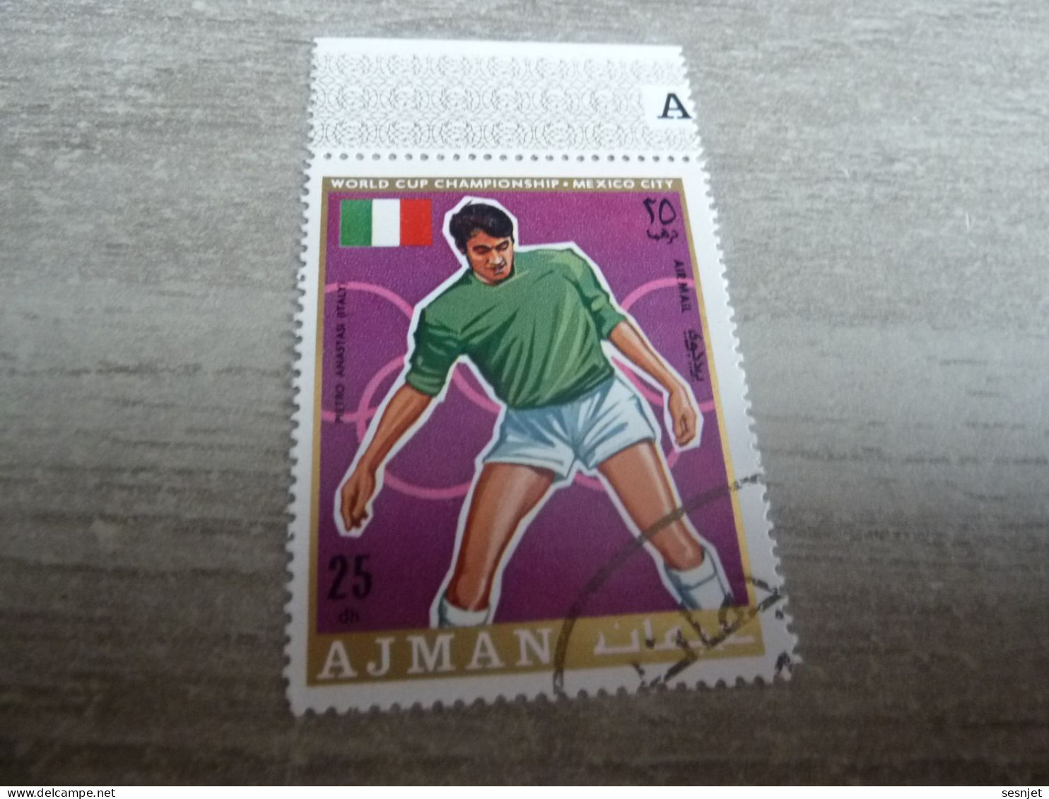 Ajman - Mexico City - World Cup Championship - Pietro Anastas - Italy - 25 Dirhams - Air Mail - Oblitéré - Année 1970 - - 1970 – Mexico