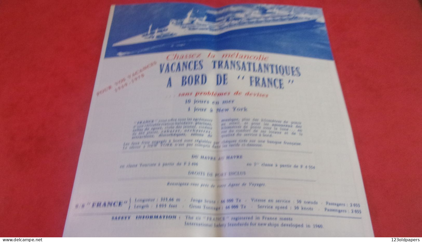 DEPLIANT  SS PAQUEBOT FRANCE CIE TRANSATLANTIQUE 1969 1970 FRENCH LINE  HORAIRES ET TARIFS - Tourism Brochures