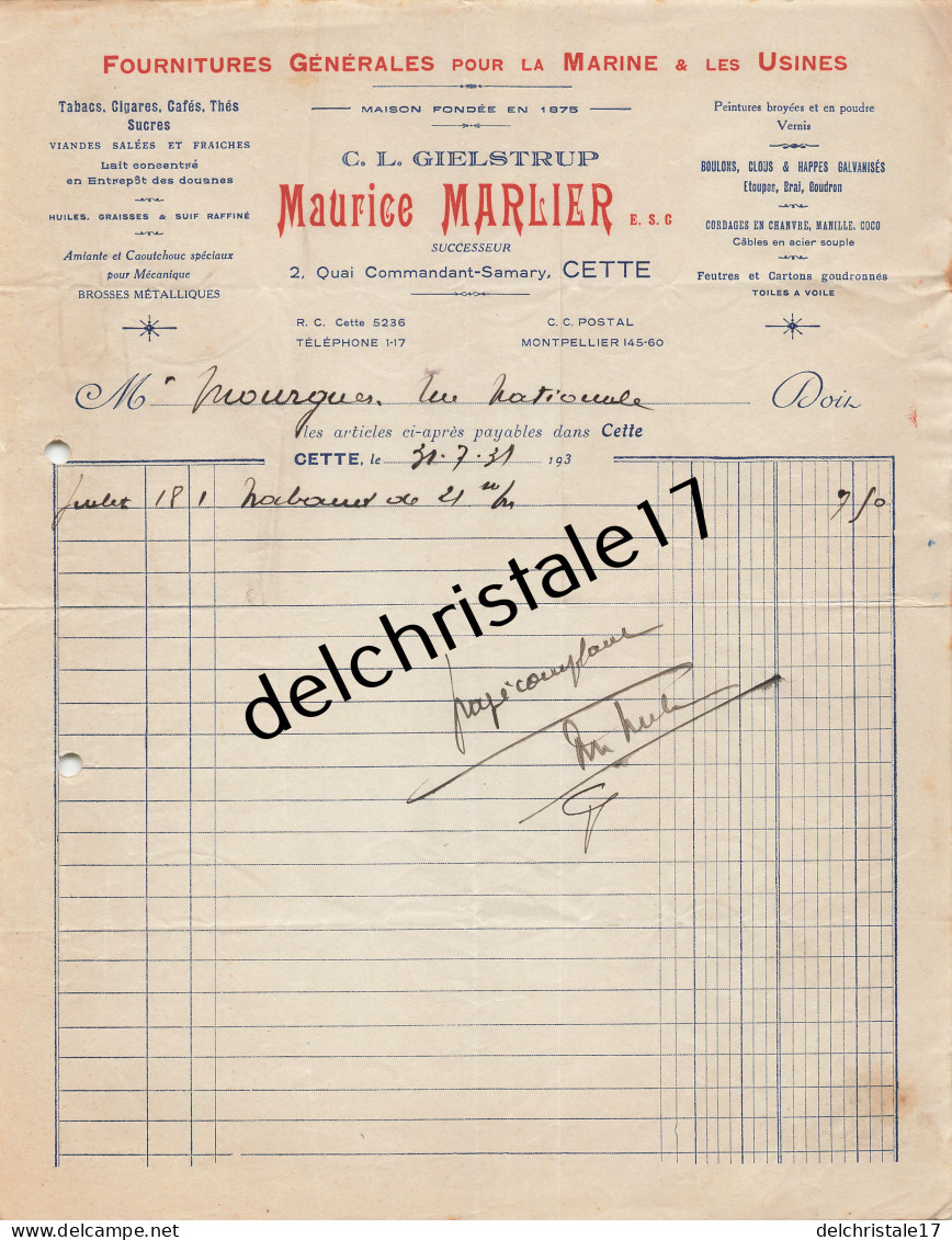 34 0399 CETTE HÉRAULT 1931 Tabacs Cigarettes Cafés Viandes Maurice MARLIER Succ GIELSTRUP Quai Cdt Samary à MOURGUES - Documents