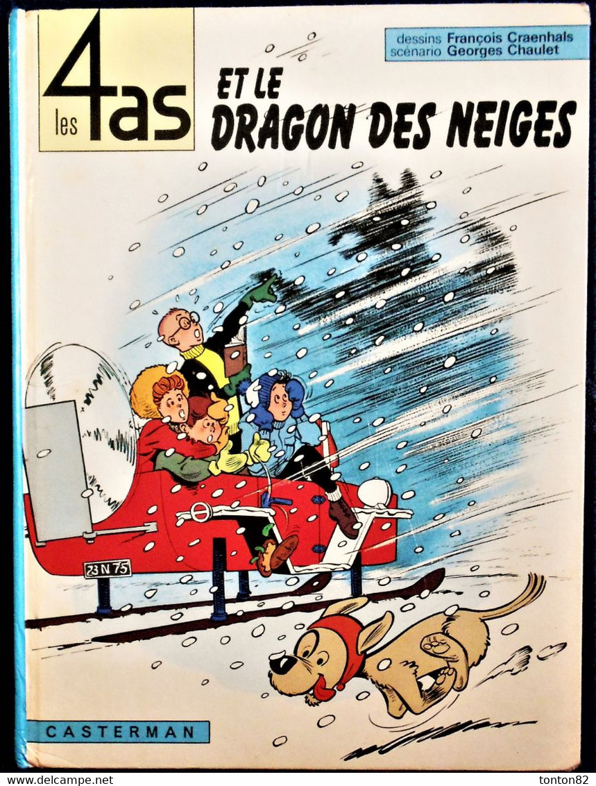 François Craenhals - Georges Chaulet - Les 4 As Et Le Dragon Des Neiges - Casterman - ( 1988 ) . - 4 As, Les