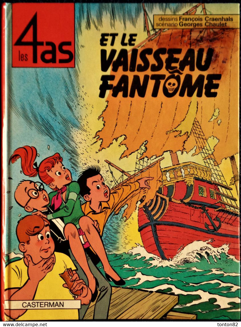 François Craenhals - Georges Chaulet - Les 4 As Et Le Vaisseau Fantôme - Casterman - ( 1984 ) . - 4 As, Les
