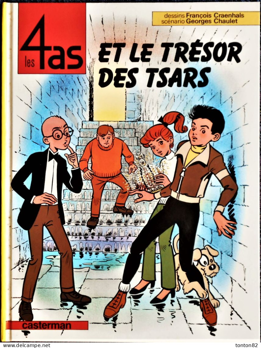 François Craenhals - Georges Chaulet - Les 4 As Et Le Trésor Des TSARS - Casterman - ( E.O. 1983 ) . - 4 As, Les