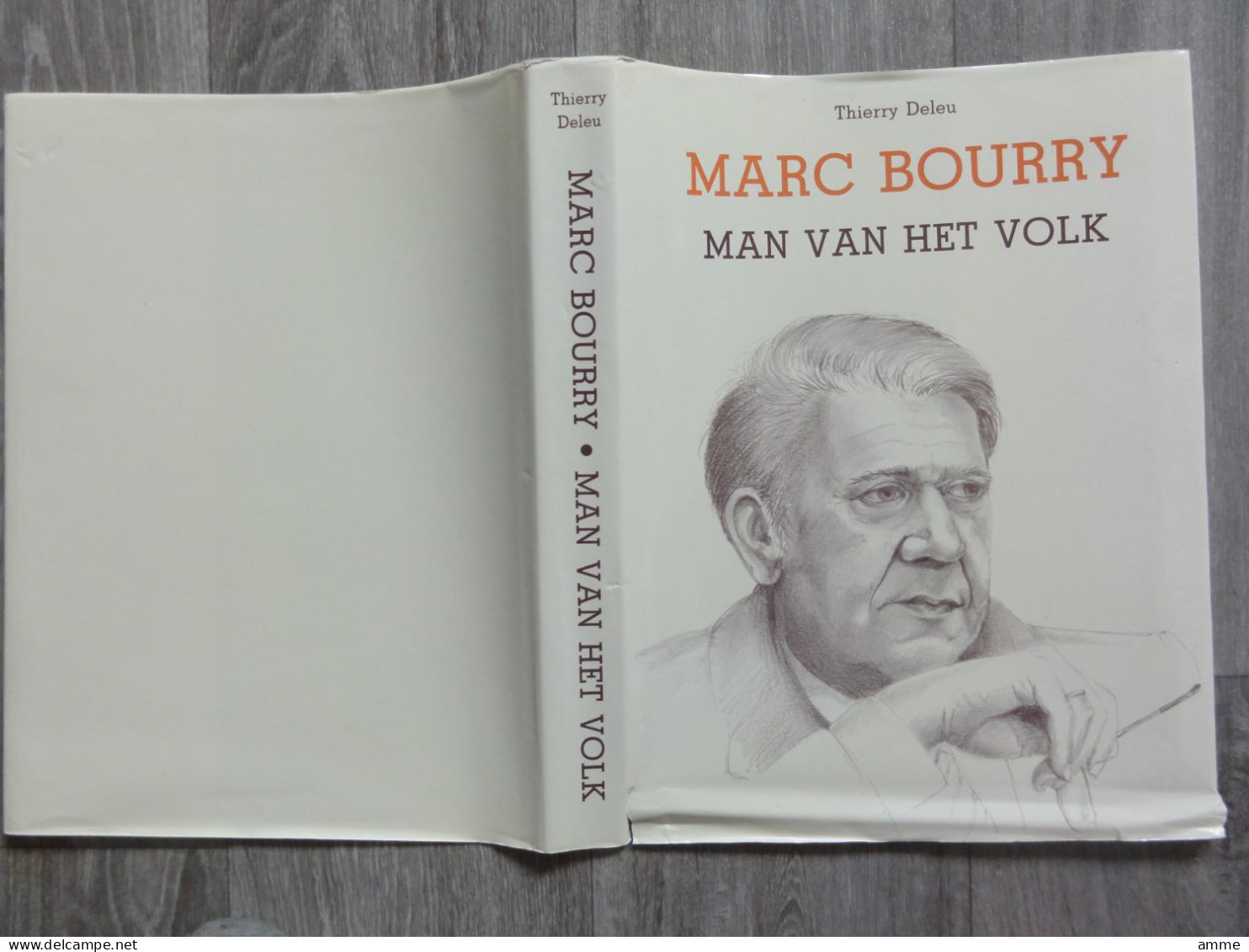 Harelbeke  *   (Boek)  Marc Bourry, een man van het volk