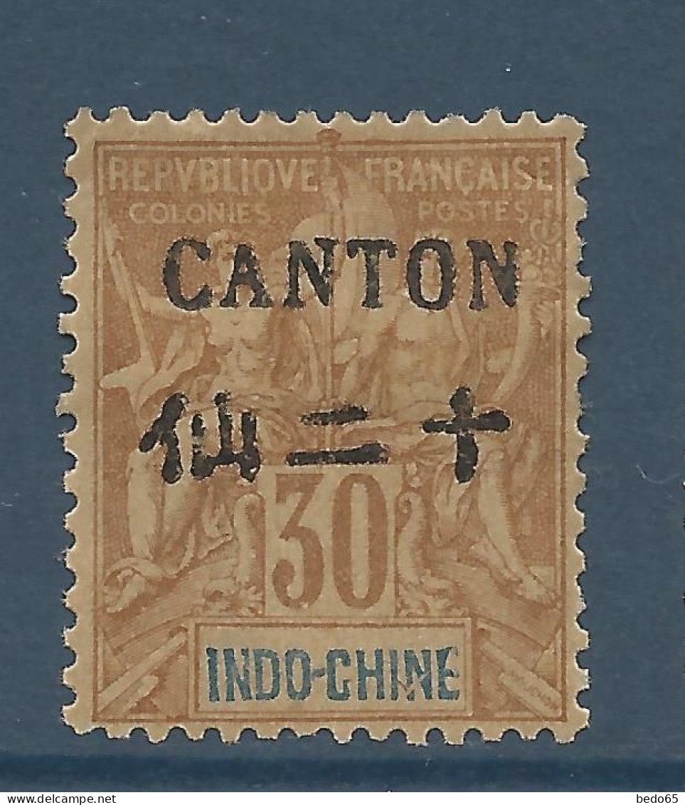 CANTON N° 26 NEUF*  CHARNIERE / Hinge  / MH - Unused Stamps