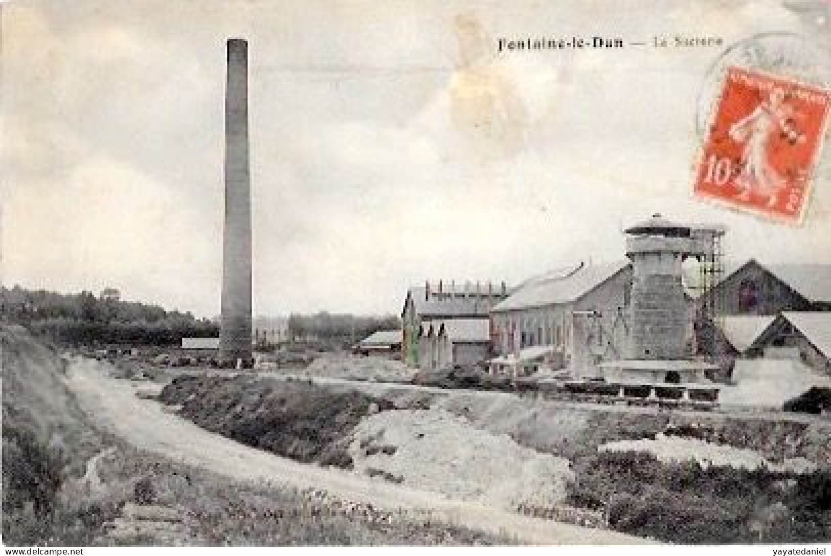 CPA De FONTAINE LE DUN - La Sucrerie - Fontaine Le Dun