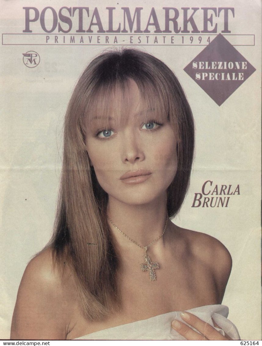 Magazine Postalmarket 1994 Prinavera Estate Selezione Speciale Carla Bruni - En Italien - Fashion