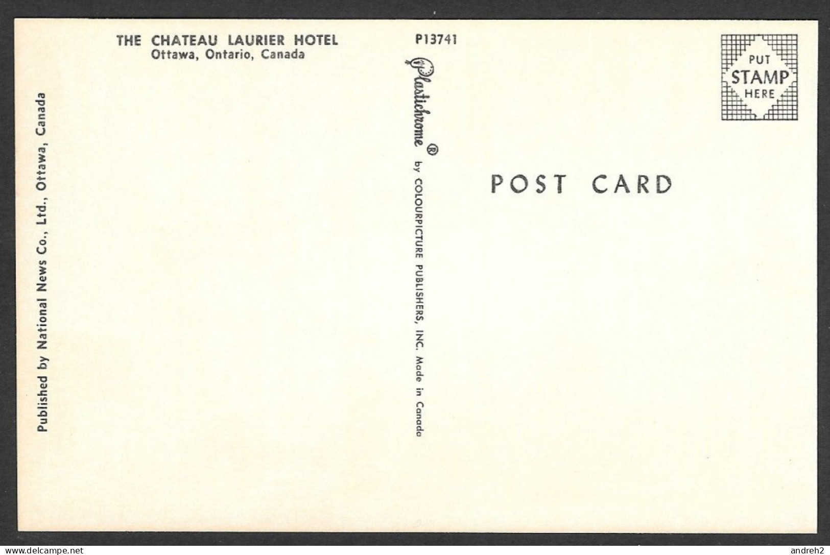 Ottawa  Ontario - The Chateau Laurier Hotel - Uncirculated - Non Circulée - By National News - No: P13741 - Ottawa