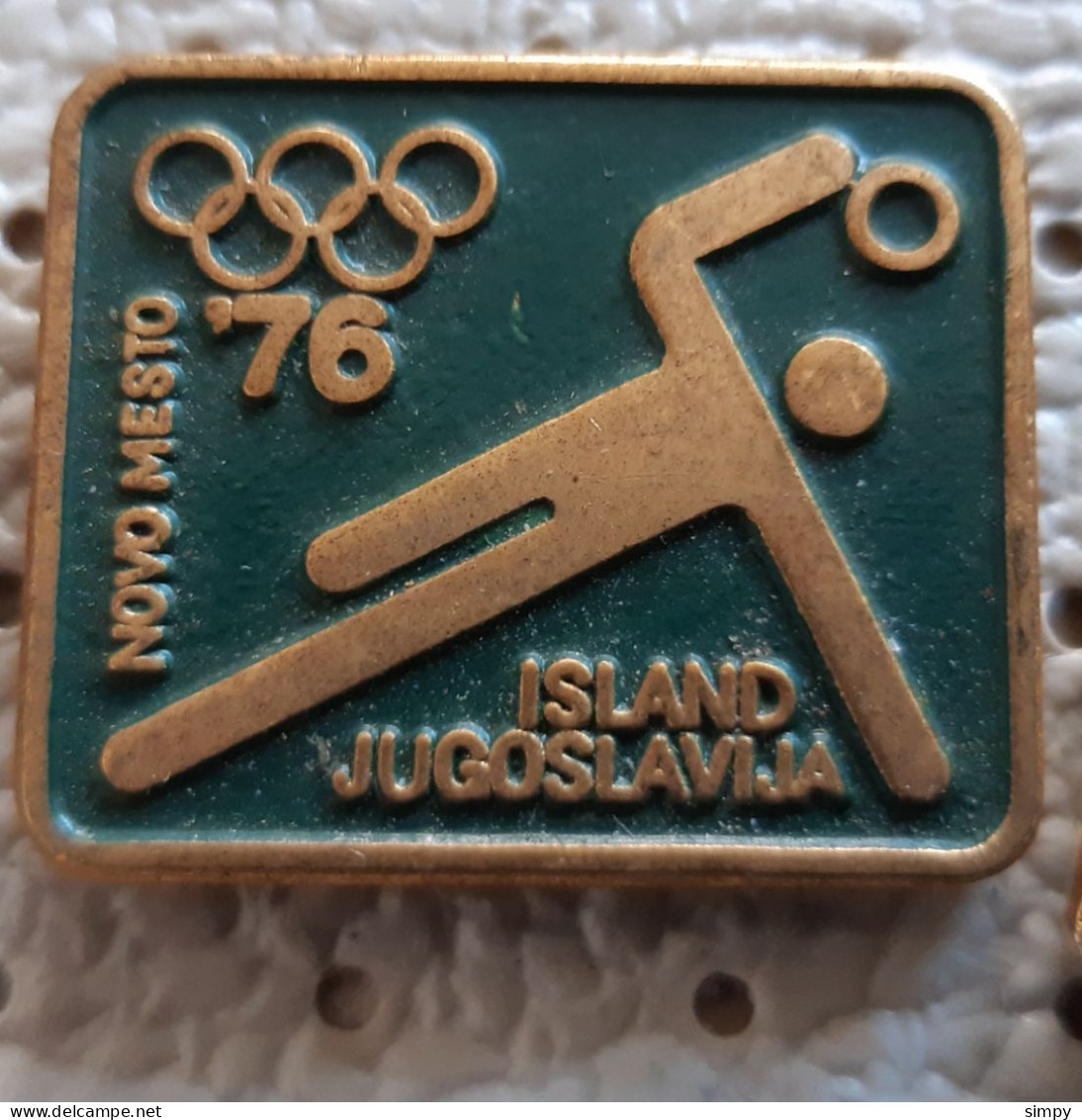 Qualifying Handball Match For The Olympics Games Yugoslavia - Iceland  Novo Mesto 1976 Slovenia Pin - Handball