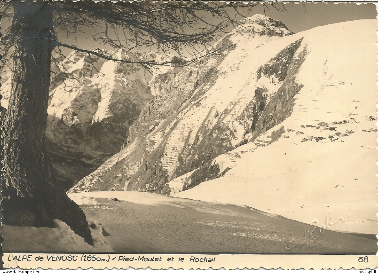 FRANCE - 38 - L'ALPE DE VENOSC (1650 M.) - PIED MOUTET ET LE ROCHAIL - ED. ROBY REF #68 - 1953 - Vénosc