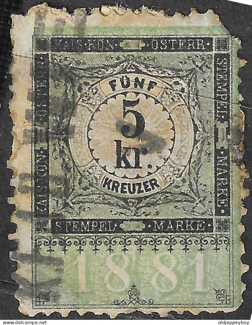 1881 5 Kr  Kais Kon Osterr Stempel Marke Revenue Fiscal Tax Postage Due Official Austria - Erinnofilia