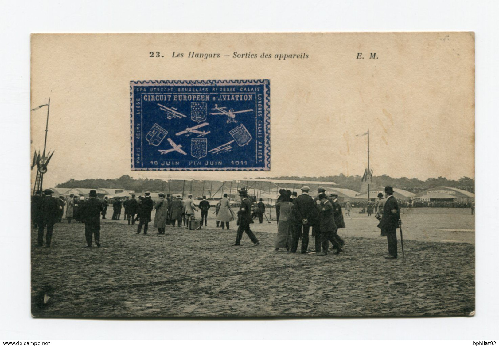 !!! CPA DU CIRCUIT EUROPEEN DE JUILLET 1911 AVEC VIGNETTE SPECIALE - Aviación