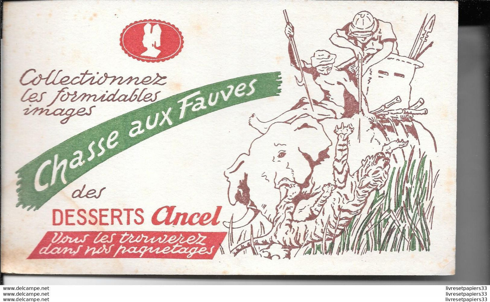 Buvard DESSERT ANCEL Chasse Aux Fauves - Milchprodukte