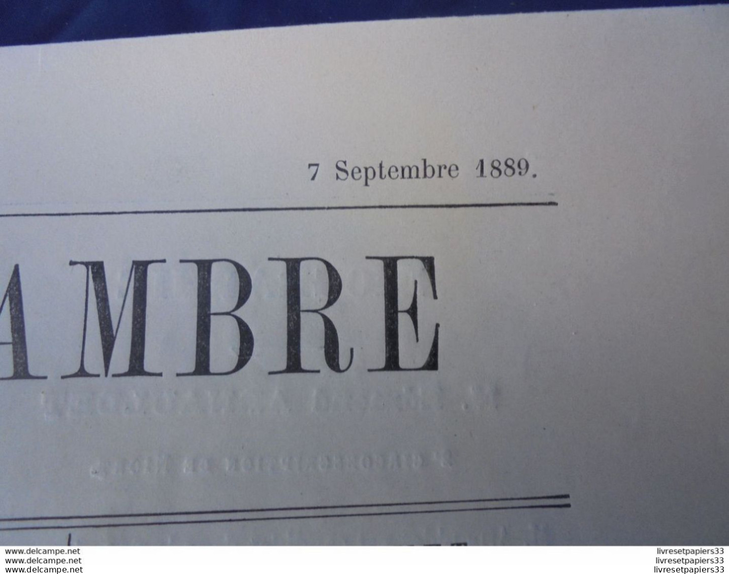 LA FUTURE CHAMBRE 7 Septembre 1889 Elections Législative E. Arnauldet Niort - 1850 - 1899