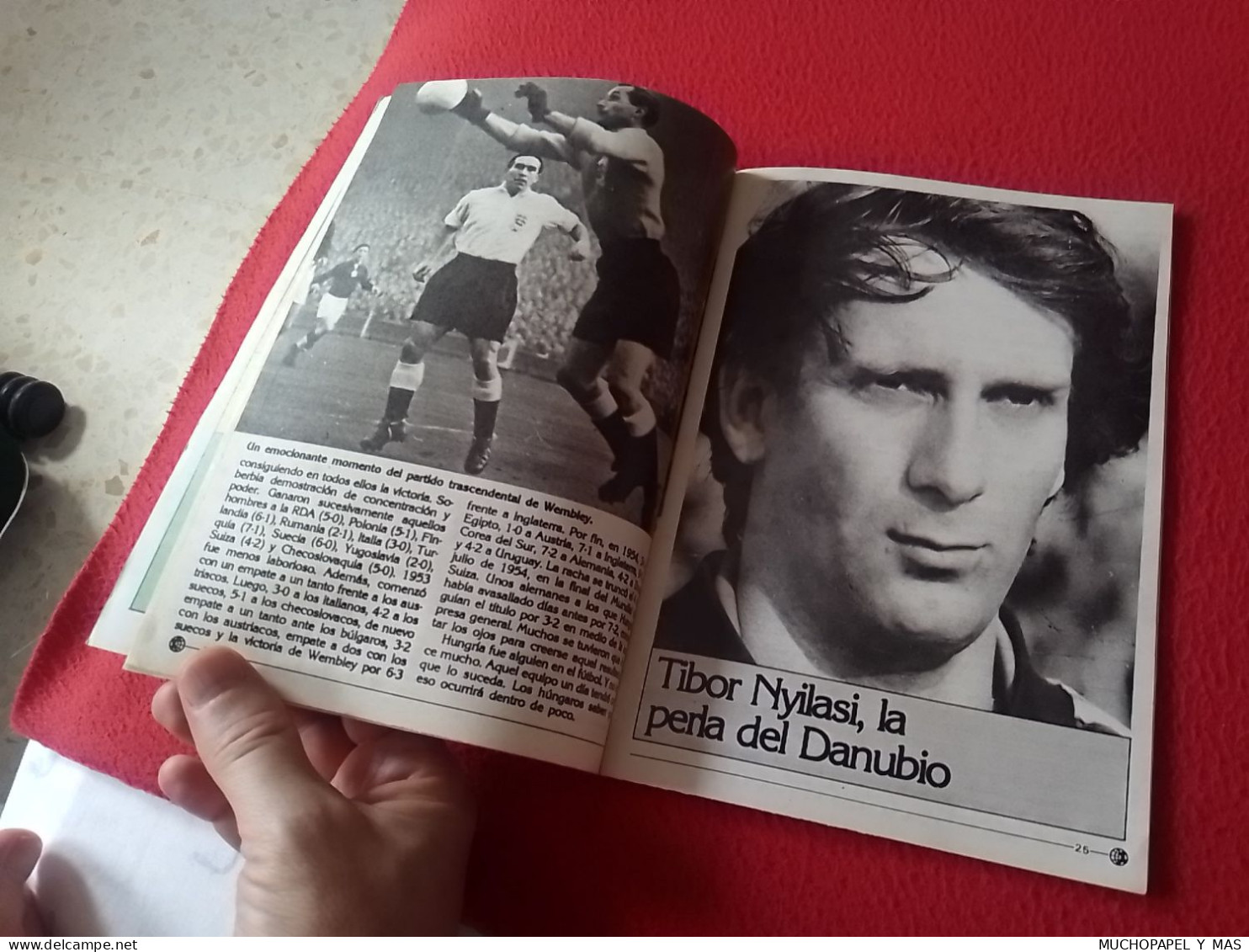 ANTIGUA REVISTA MAGAZINE FÚTBOL 24 SELECCIONES DE ORO ESPAÑA 82 Nº 19 HUNGRIA HUNGARY NYILASI TOROCSIK KISS ETC FOOTBALL