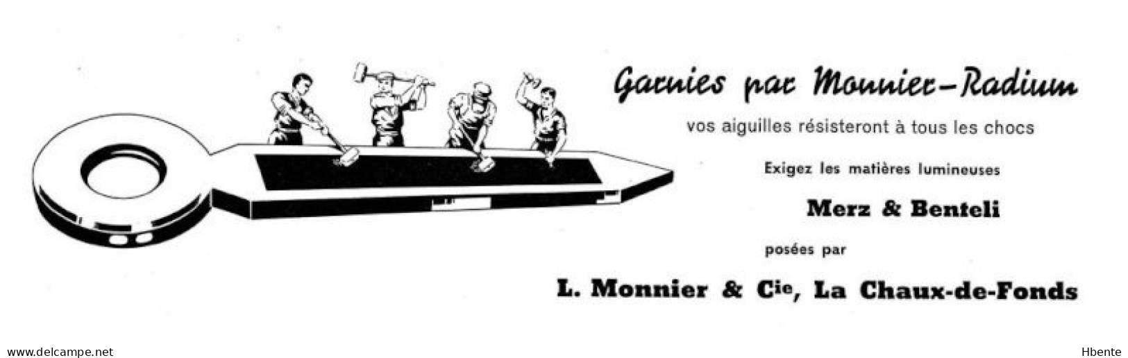 Aiguilles Garnies Monnier-Radium Matières Lumineuses Merz & Benteli Chaux De Fonds - Advertising (Photo) - Objetos