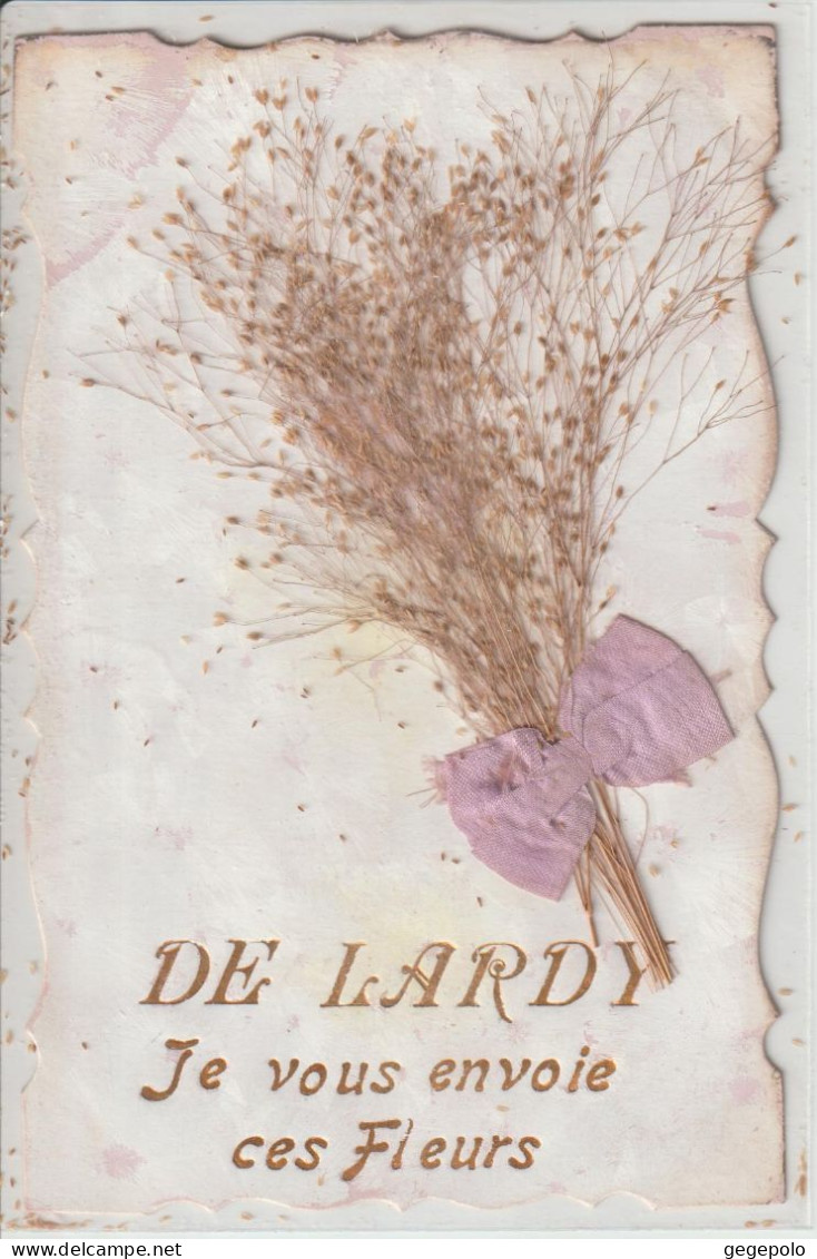 LARDY - De  Lardy , Je Vous Envoie Ces Fleurs - Lardy