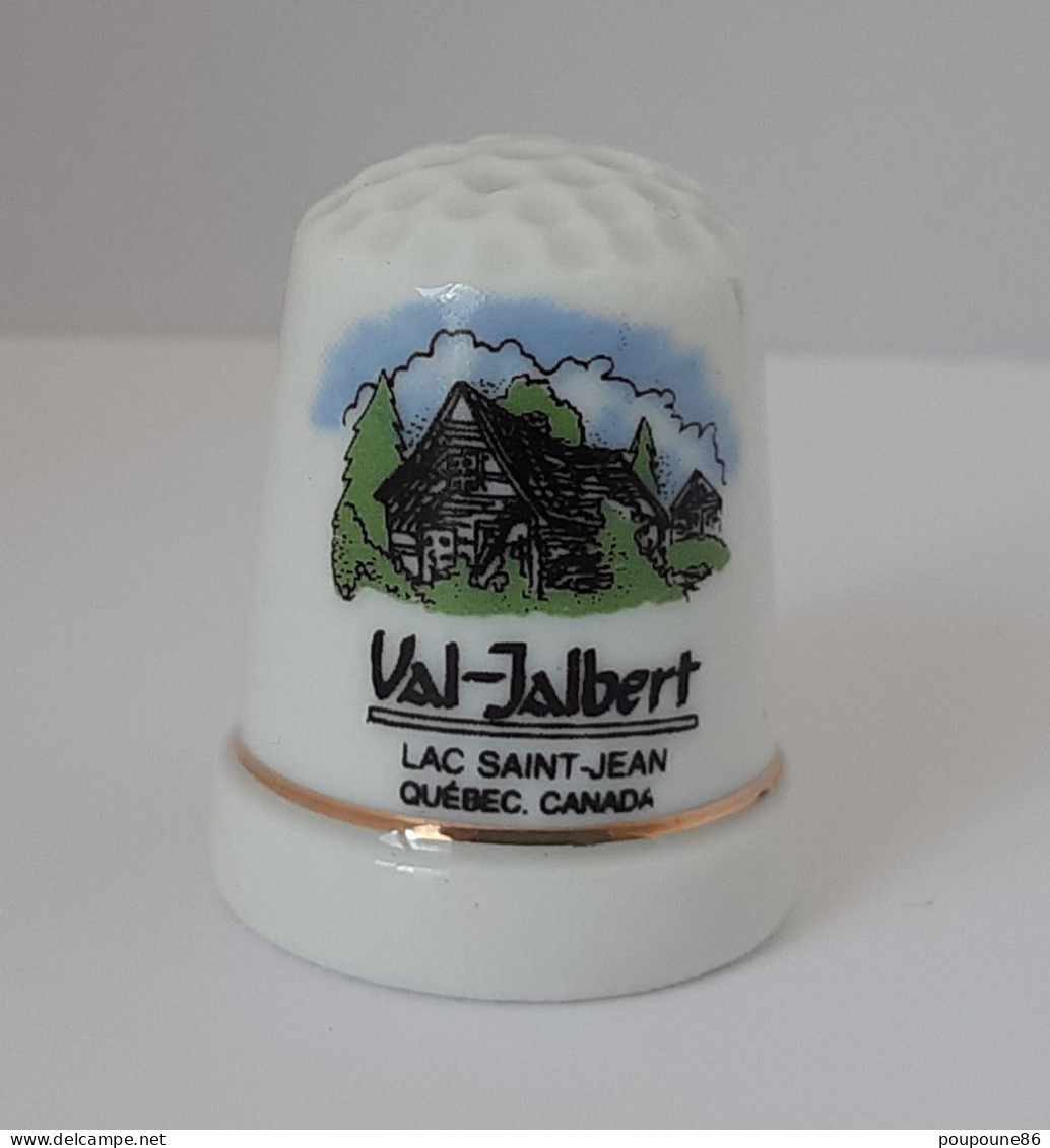 DÉ A COUDRE PORCELAINE - VAL-JALBERT - LAC SAINT-JEAN - QUEBEC QC -  CANADA - Ditali Da Cucito