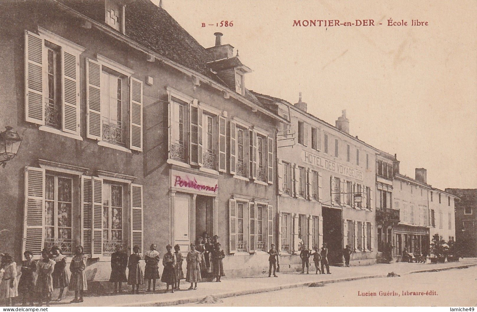 MONTIER EN DER Ecole Libre Circulée 1917 ENFANTS HOTEL DES VOYAGEURS - Montier-en-Der