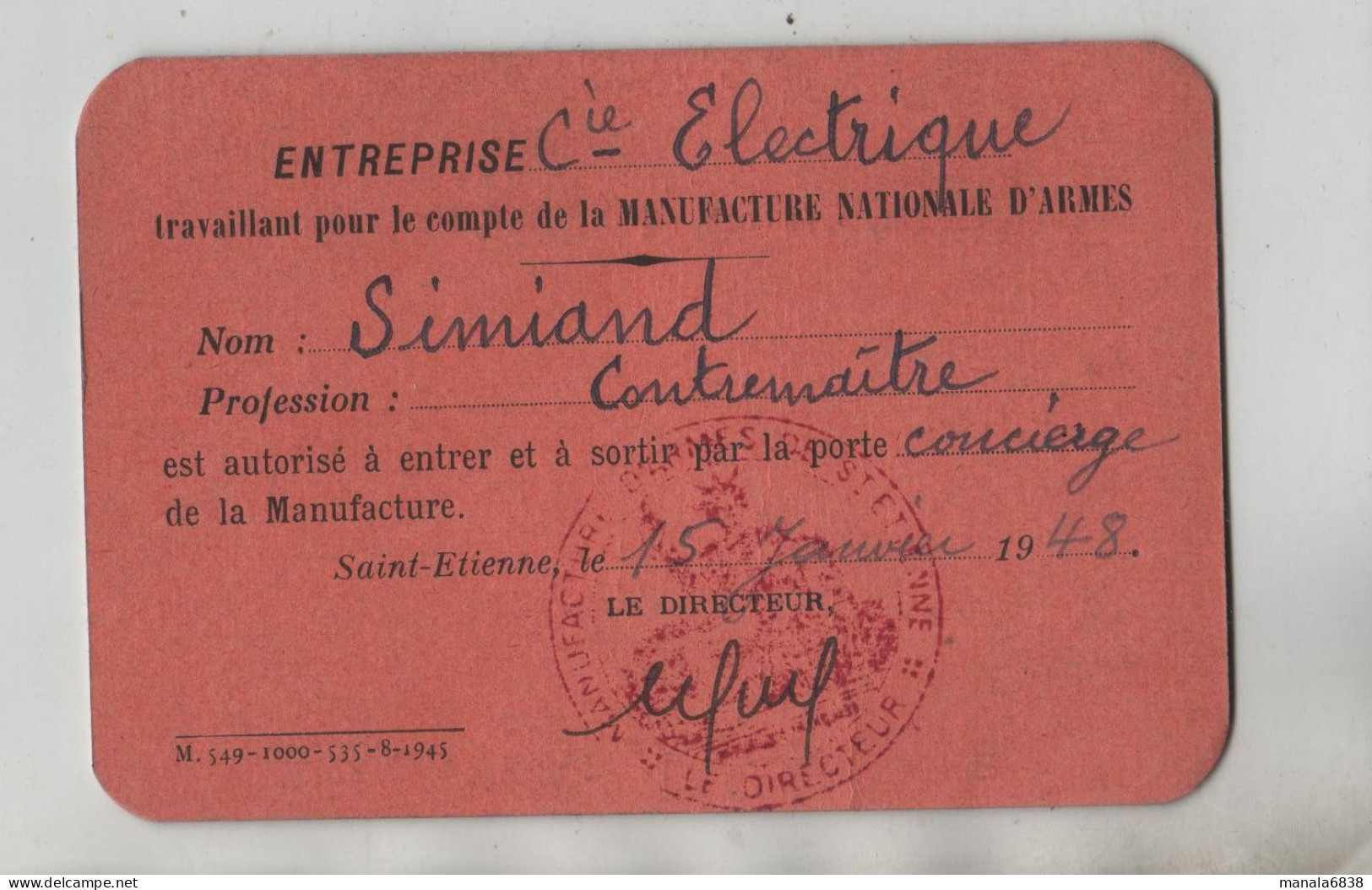 Entreprise Compagnie Electrique Manufacture Nationale D'Armes Simiand Contremaître Saint Etienne 1948 - Membership Cards