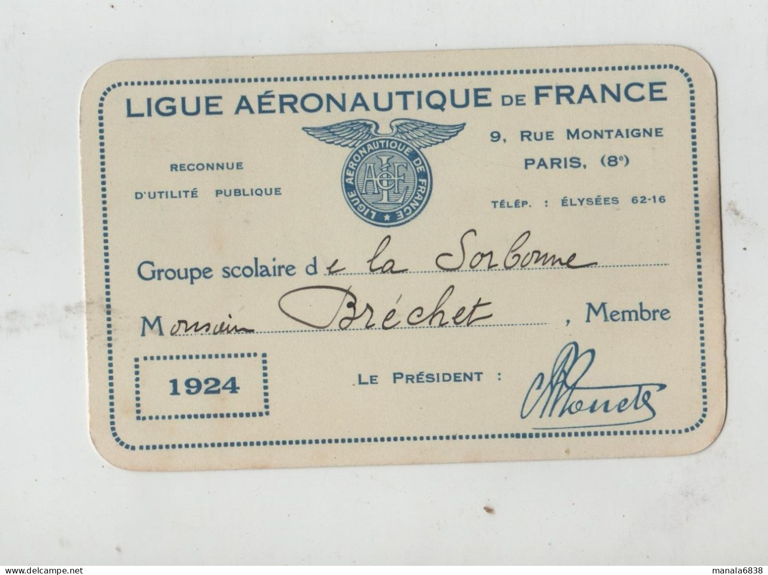 Ligue Aéronautique De France Paris La Sorbonne Bréchet 1924 - Tarjetas De Membresía