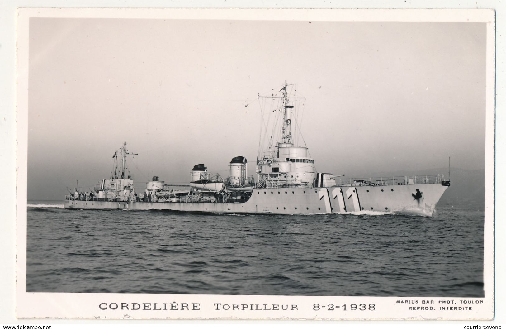 CPM - "CORDELIÈRE " Torpilleur - 8/2/1938 - Guerre