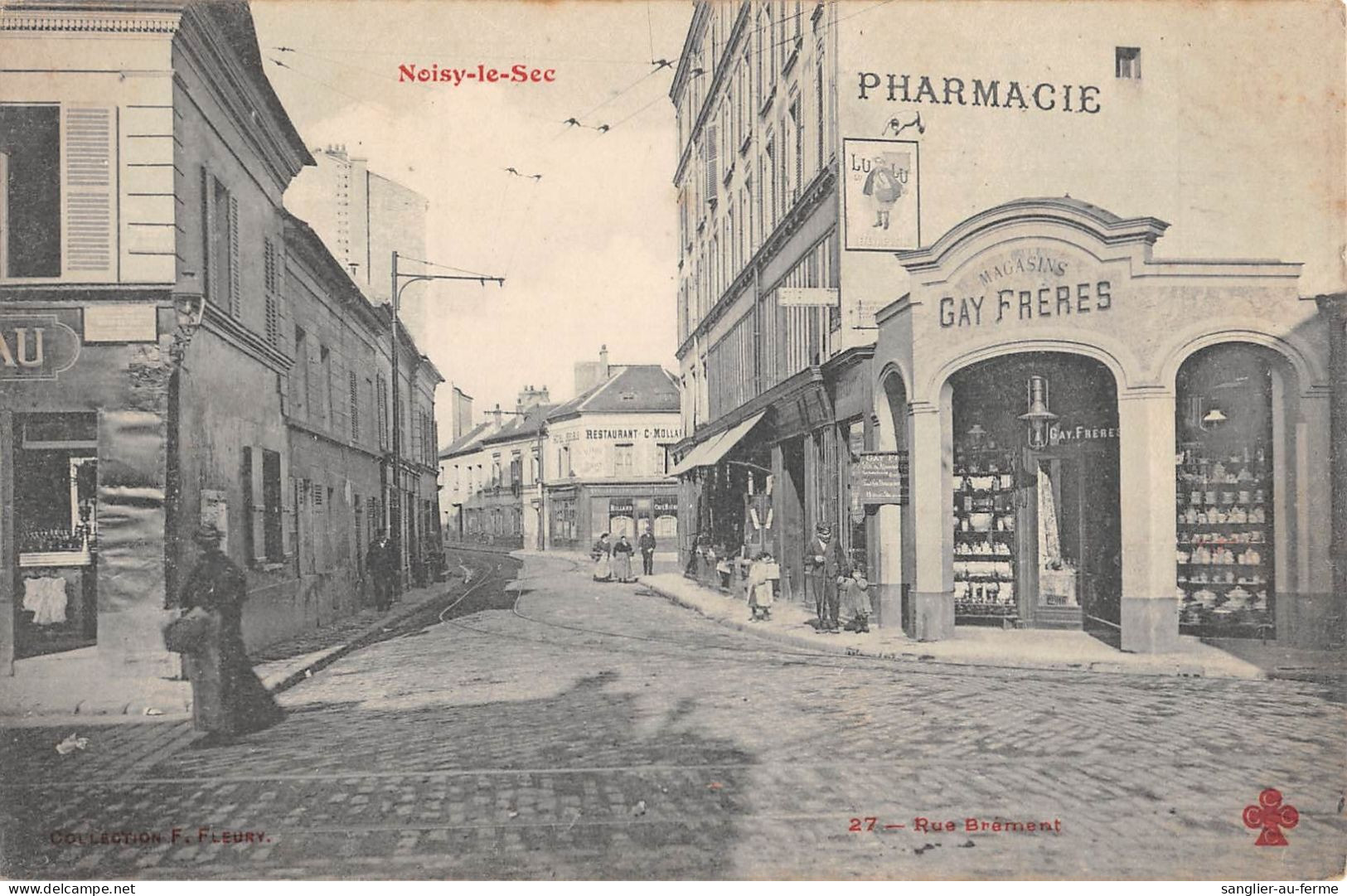 CPA 93 NOISY LE SEC / RUE BREMENT / MAGASINS GAY FRERES - Noisy Le Sec