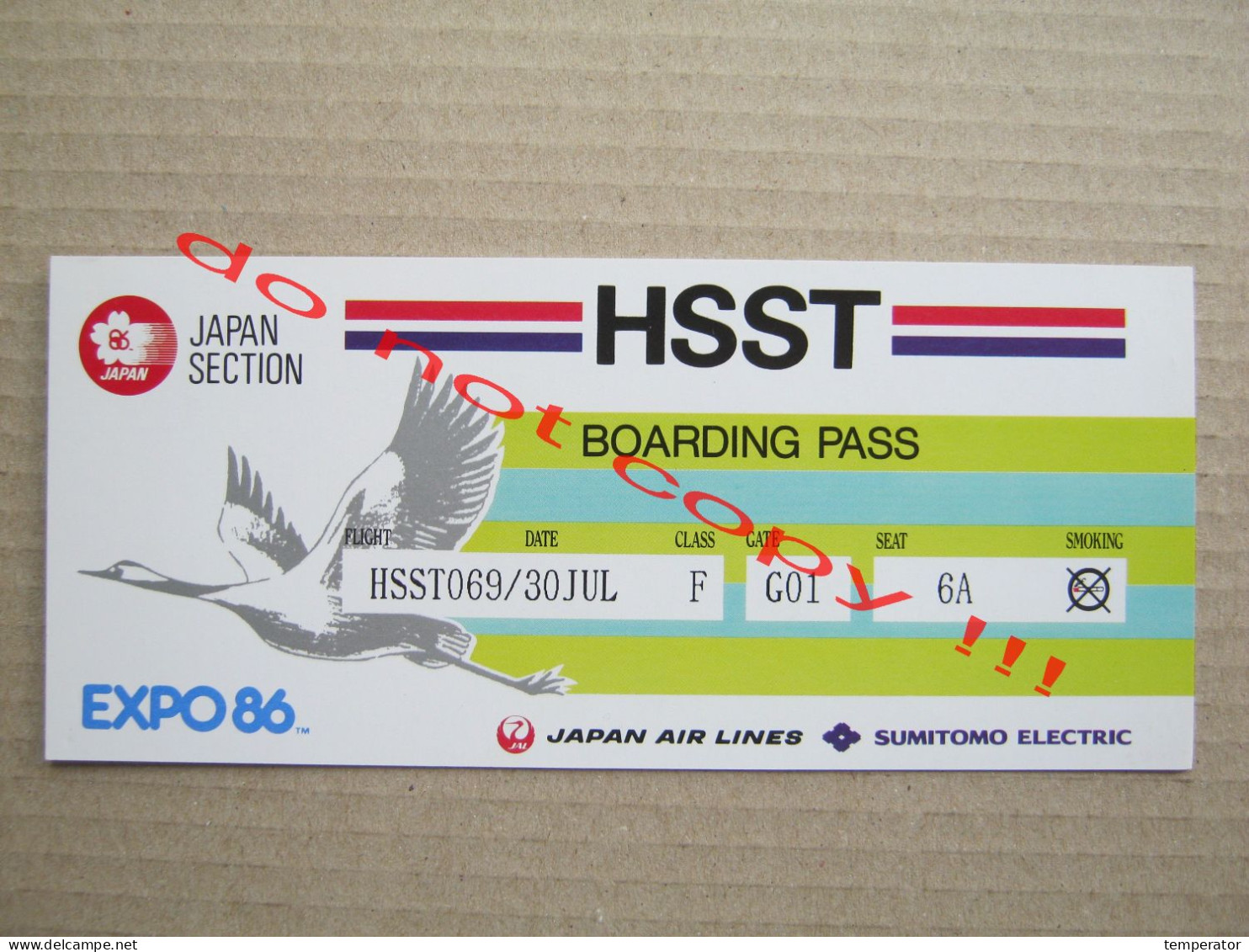 JAPAN AIR LINES 1986 EXPO 86 AIRPLANE BOARDING PASS HSST JAPAN SECTION ( 2 ) - Bordkarten