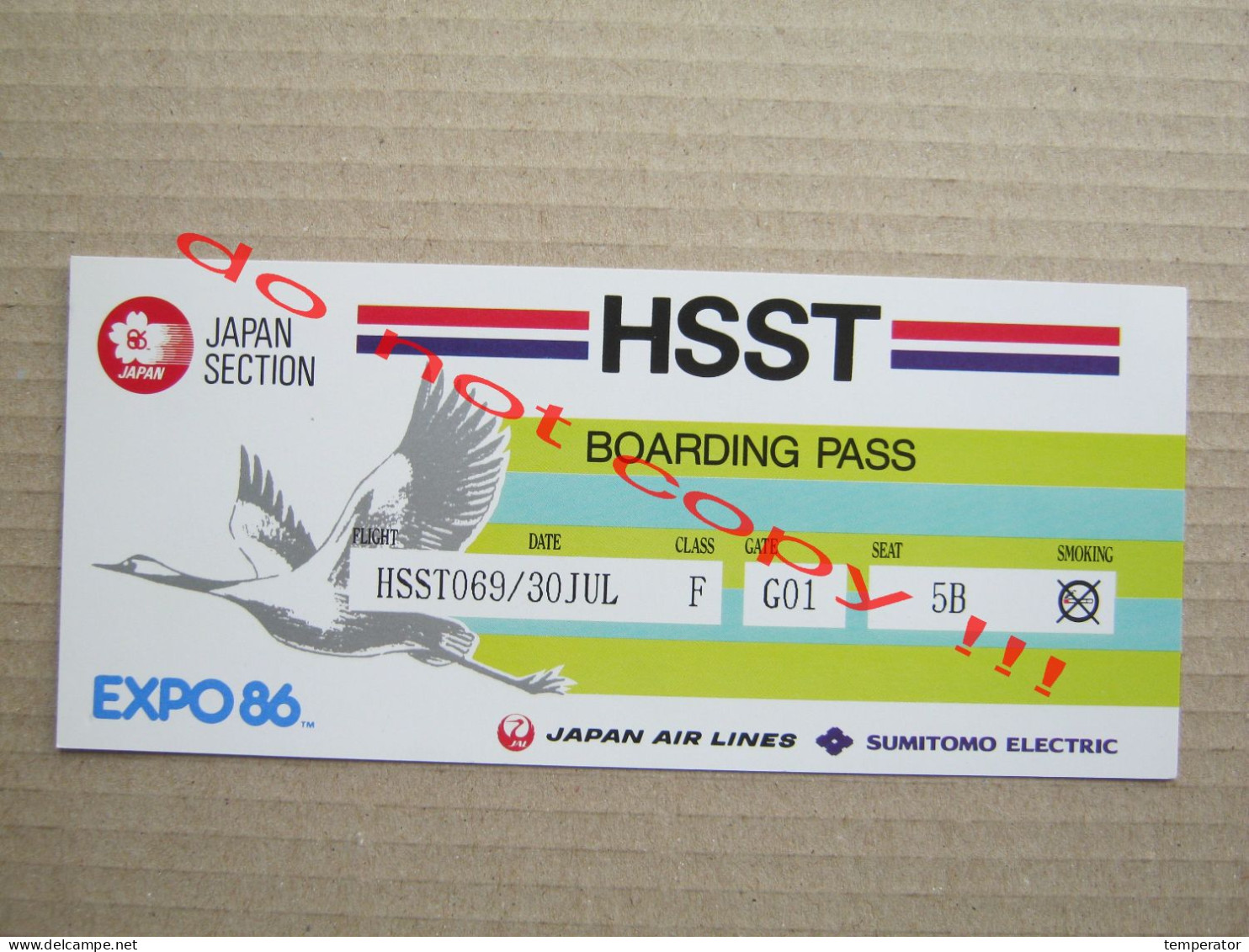 JAPAN AIR LINES 1986 EXPO 86 AIRPLANE BOARDING PASS HSST JAPAN SECTION ( 3 ) - Instapkaart