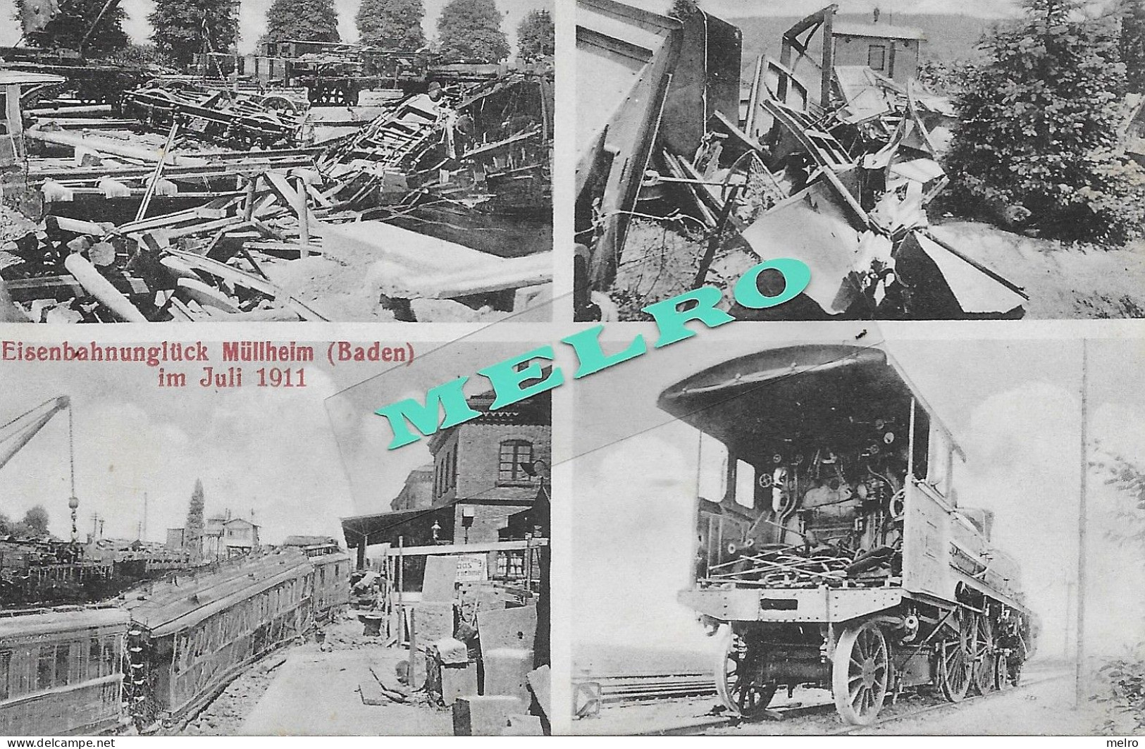 POSTKARTE-Grosses Eisenbahnungluck In Müllheim Mülheim 17 Juli 1911 (Bahnhof Catastrophe Ferroviaire Accident Train Anim - Müllheim