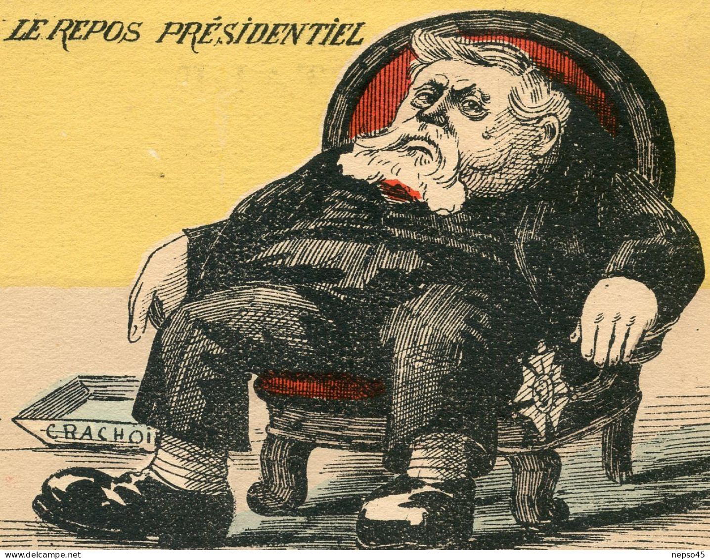 Illustrateur Mille.caricature Satirique Armand Fallière  "  Le Repos Présidentiel " Son Crachoir En Bas De Son Siège  " - Mille