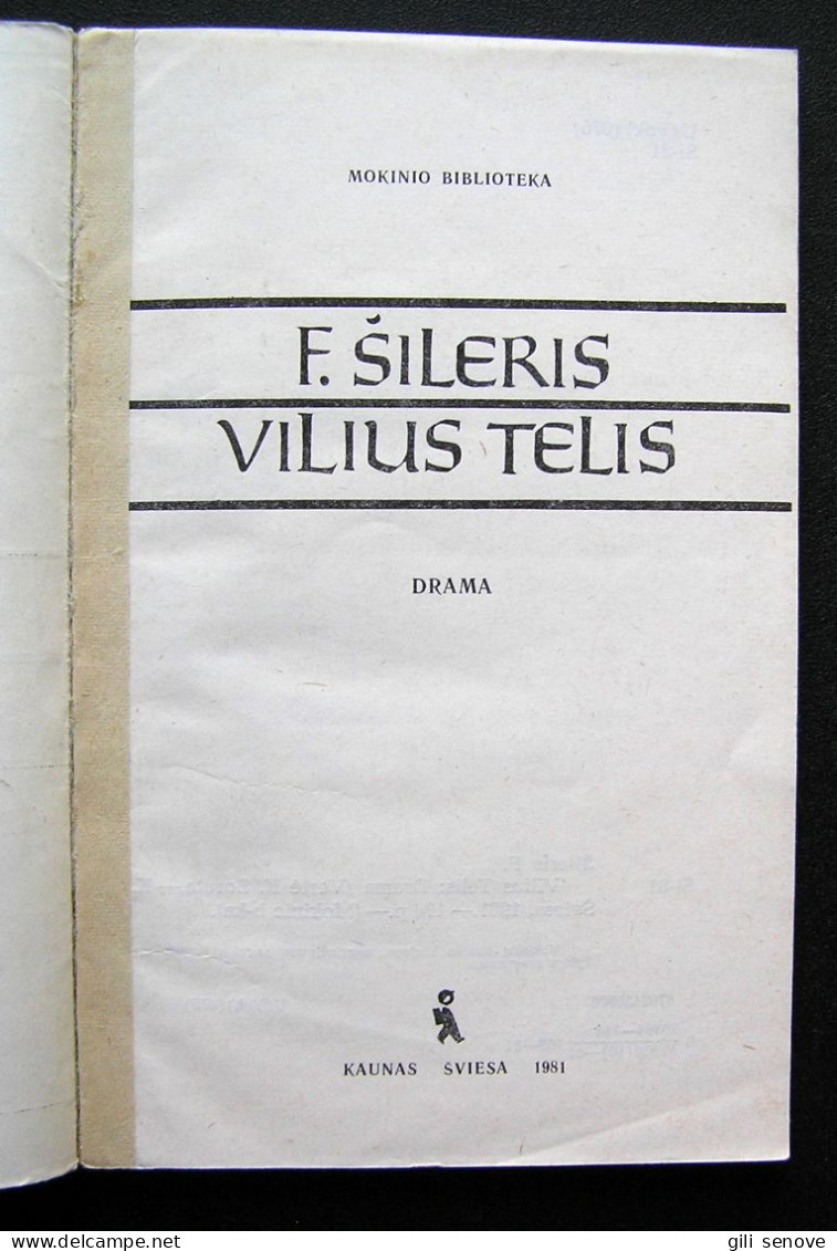 Lithuanian Book / Vilius Telis Friedrich Von Schiller 1981 - Romans