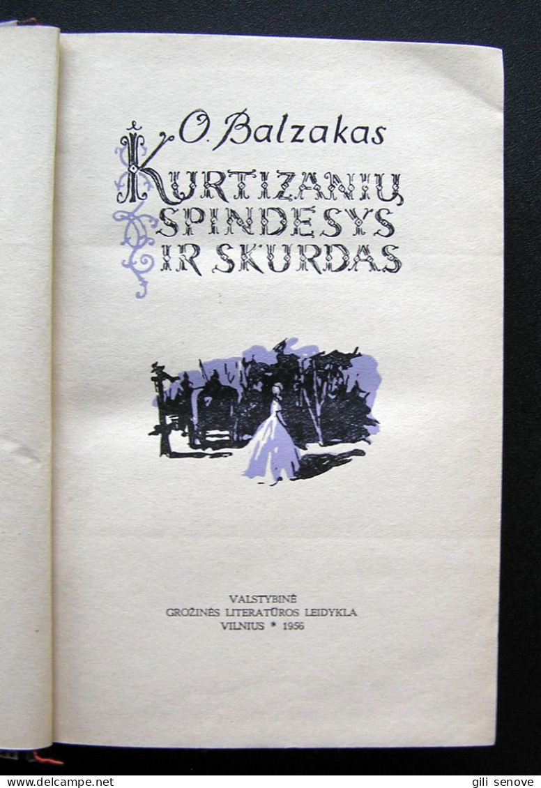 Lithuanian Book / Kurtizanių Spindesys Ir Skurdas Honoré De Balzac 1956 - Novels