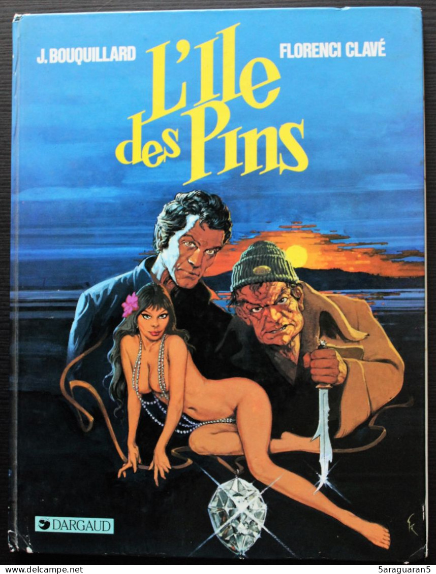 BD L'ILE DES PINS - EO 1984 - Femmes En Blanc, Les